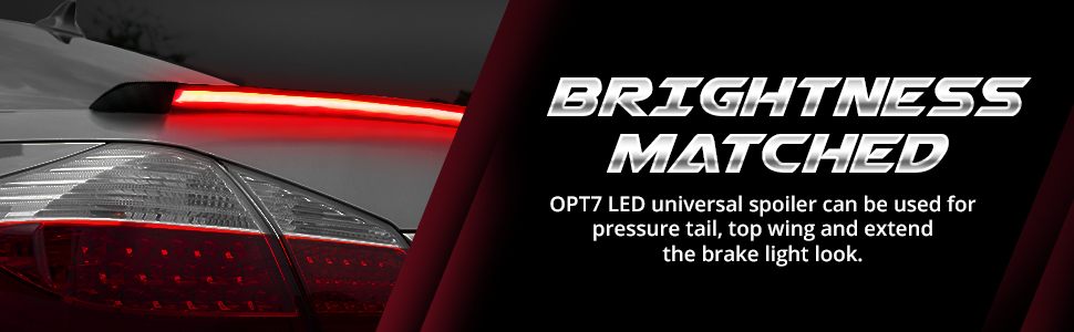 OPT7 LED Spoiler Brake light