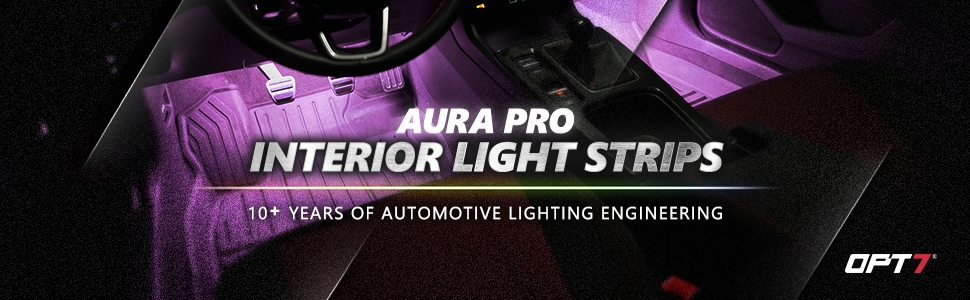 AURA PRO LED Interior Ambient Lighting Kit (4 x 12 Inch or 6 x 12-Inch –  OPT7 Lighting Inc